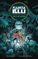 PLANETA BLU TP VOL 01 RISE OF AGOO