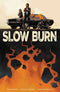 SLOW BURN TP (C: 0-1-2)