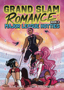 GRAND SLAM ROMANCE GN BOOK 02 MAJOR LEAGUE HOTTIES (MR) (C: