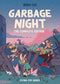 GARBAGE NIGHT COMPLETE COLL GN (C: 0-1-0)