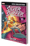 SILVER SURFER EPIC COLLECT VOL 03 FREEDOM