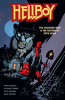 HELLBOY CROOKED MAN & RETURN OF EFFIE KOLB TP (C: 0-1-2)