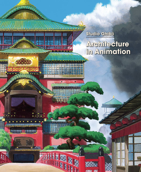 STUDIO GHIBLI ARCHITECTURE IN ANIMATION HC (C: 0-1-2)