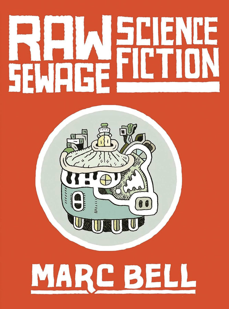 RAW SEWAGE SCIENCE FICTION HC (MR) (C: 0-1-2)