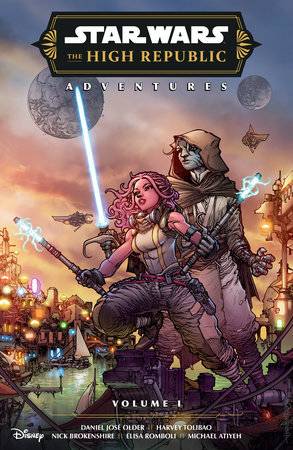 STAR WARS HIGH REPUBLIC ADV TP PHASE III VOL 01 (C: 1-1-2)