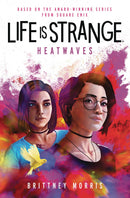 LIFE IS STRANGE HEATWAVE SC NOVEL (C: 1-1-0)