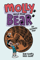 MOLLY & THE BEAR GN AN UNLIKELY PAIR (C: 0-1-0)