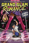 GRAND SLAM ROMANCE SC GN VOL 01 (C: 0-1-0)