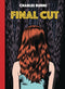 CHARLES BURNS FINAL CUT HC (C: 0-1-2)