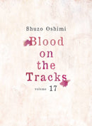 BLOOD ON TRACKS GN VOL 17 (MR) (C: 0-1-2)