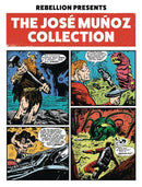 REBELLION PRESENTS THE JOSE MUNOZ COLLECTION TP (C: 0-1-2)