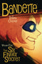 BANDETTE TP VOL 04 SIX FINGER SECRET (C: 0-1-2)