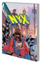 NYX TP VOL 01 WHAT COMES NEXT WILL BE MARVELOUS