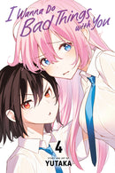 I WANNA DO BAD THINGS WITH YOU GN VOL 04 (C: 0-1-2)