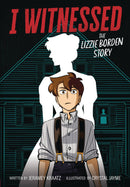 I WITNESSED GN LIZZIE BORDEN STORY (C: 0-1-0)