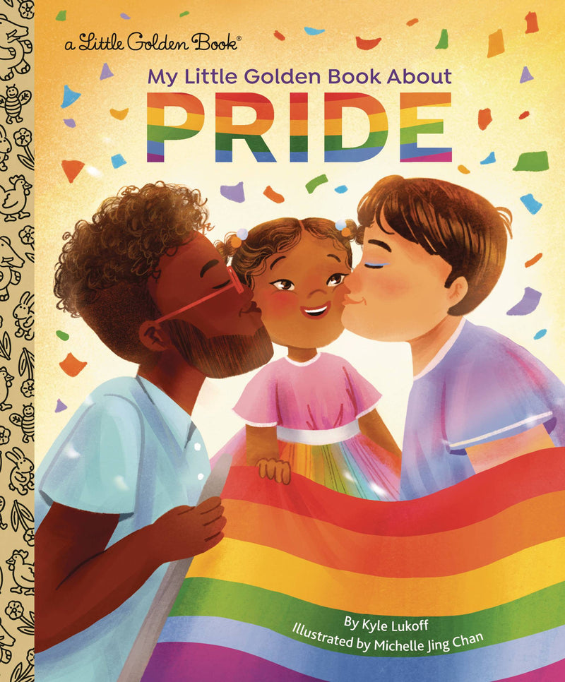 MY LITTLE GOLDEN BOOK ABOUT PRIDE HC (C: 1-1-2)