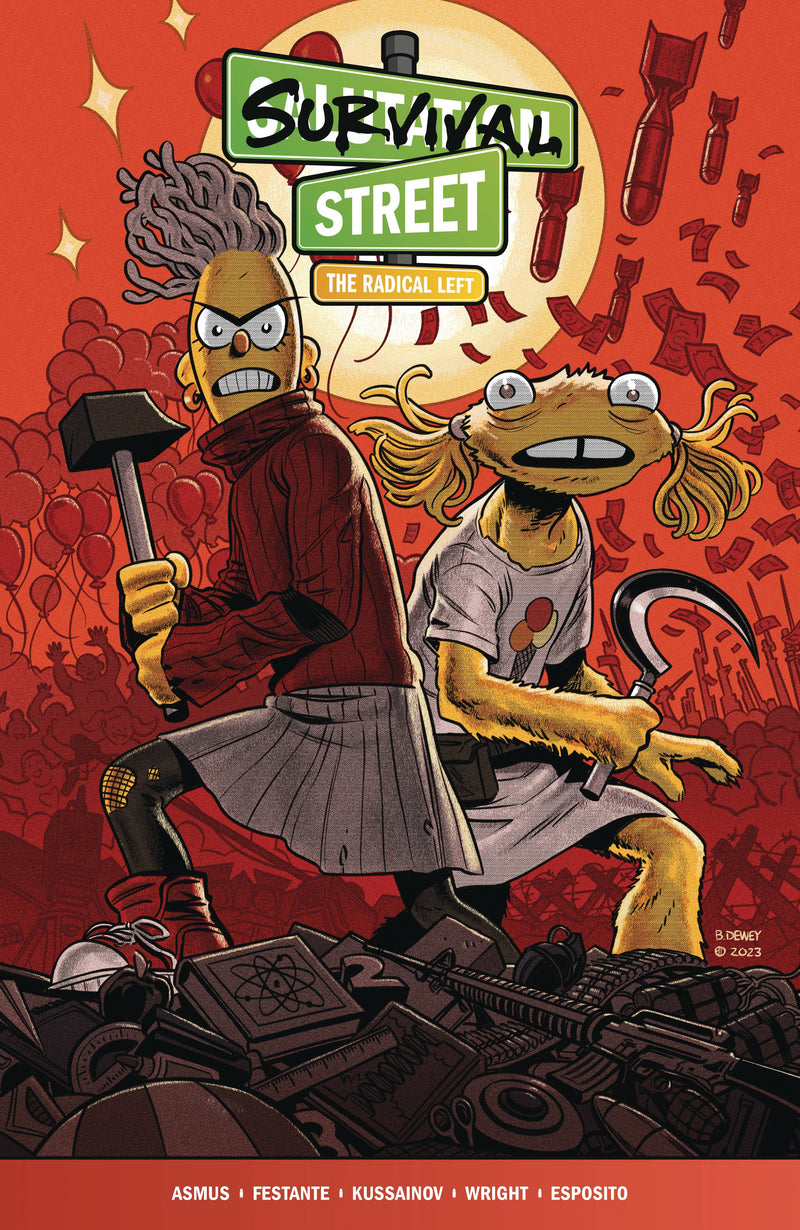SURVIVAL STREET VOLUME 2 RADICAL LEFT