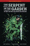 SERPENT IN GARDEN ED GREY & LAST BATTLE FOR ENGLAND HC