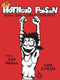 HOTHEAD PAISAN HOMICIDAL LESBIAN TERRORIST GN (MR)