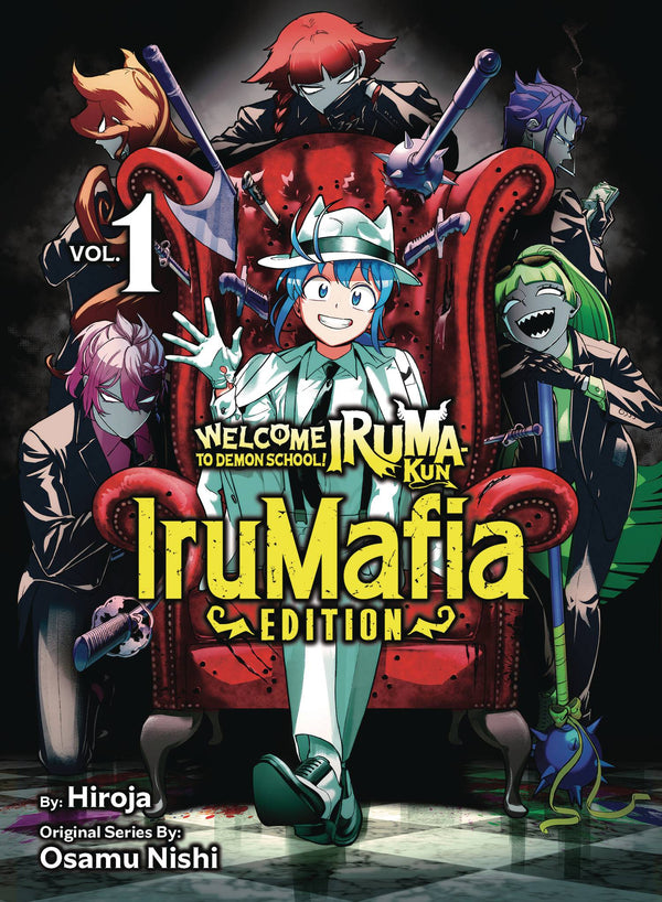 WELCOME TO DEMON SCHOOL IRUMAFIA ED GN VOL 01