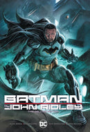 BATMAN BY JOHN RIDLEY THE DELUXE EDITION HC