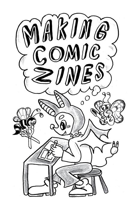 MAKING COMIC ZINES (ONE SHOT)