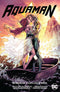 AQUAMAN VOL 04 ECHOES OF A LIFE LIVED WELL TP