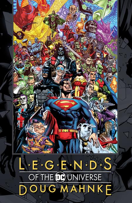 LEGENDS OF THE DC UNIVERSE DOUG MAHNKE HC