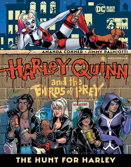 HARLEY QUINN AND THE BIRDS OF PREY THE HUNT FOR HARLEY HC (MR)