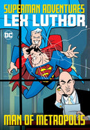 SUPERMAN ADVENTURES LEX LUTHOR MAN OF METROPOLIS TP