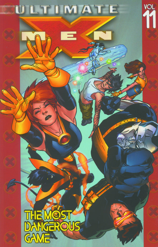 ULTIMATE X-MEN TP VOL 11 MOST DANGEROUS GAME (MAY051826)