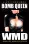 BOMB QUEEN TP VOL 01 WOMAN OF MASS DESTRUCTION (O/A) (MR)