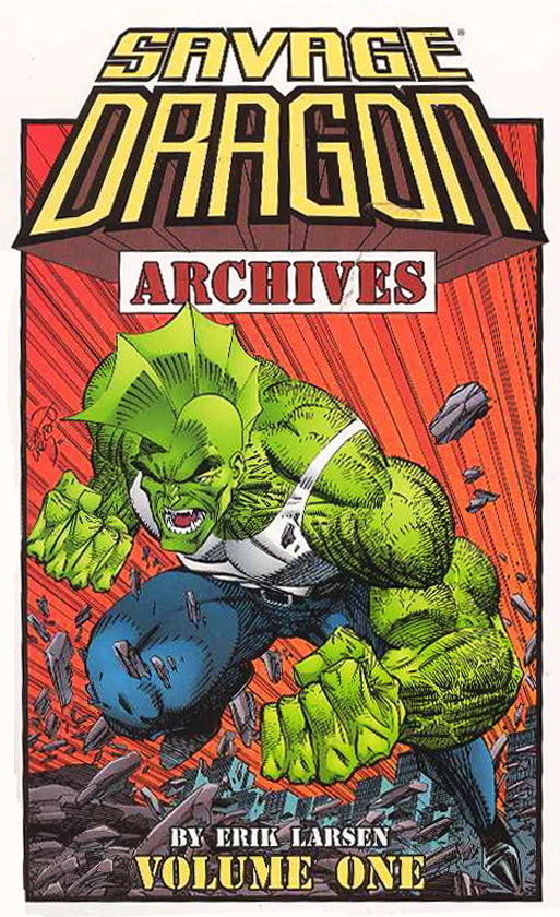 SAVAGE DRAGON ARCHIVES TP VOL 01 (C: 0-1-2)