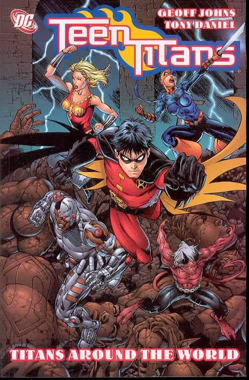 TEEN TITANS TP VOL 06 TITANS AROUND THE WORLD (NOV060248)