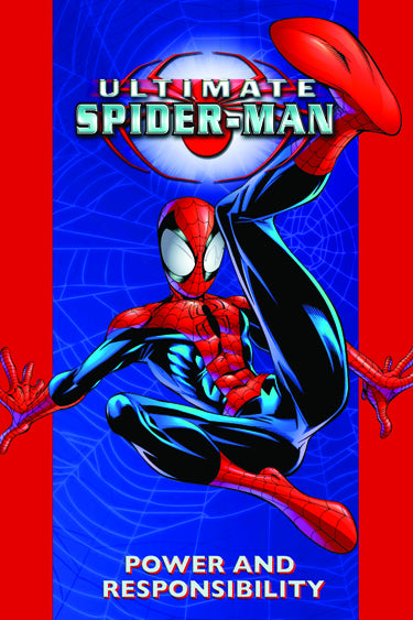 ULTIMATE SPIDER-MAN VOL 01 POWER & RESPONSIBILITY TP NEW PTG – All Star  Comics