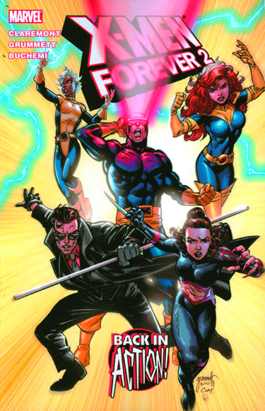 X-MEN FOREVER 2 TP VOL 01 BACK IN ACTION