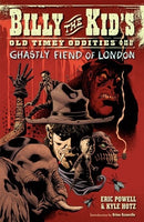 BILLY THE KID OLD TIMEY ODDITIES TP VOL 02 FIEND LONDON (C: