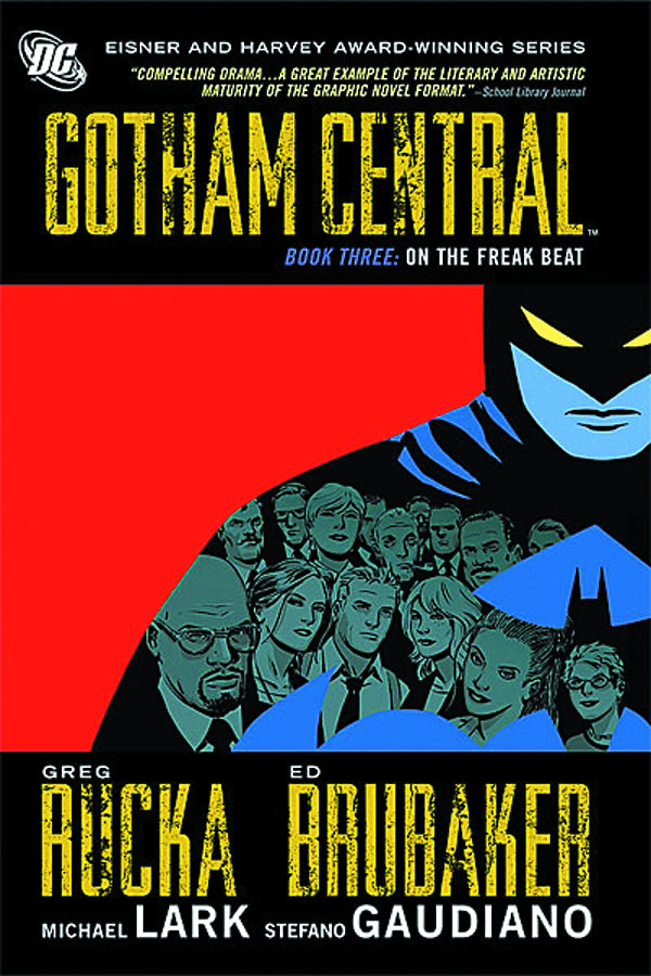 GOTHAM CENTRAL TP BOOK 03 ON THE FREAK