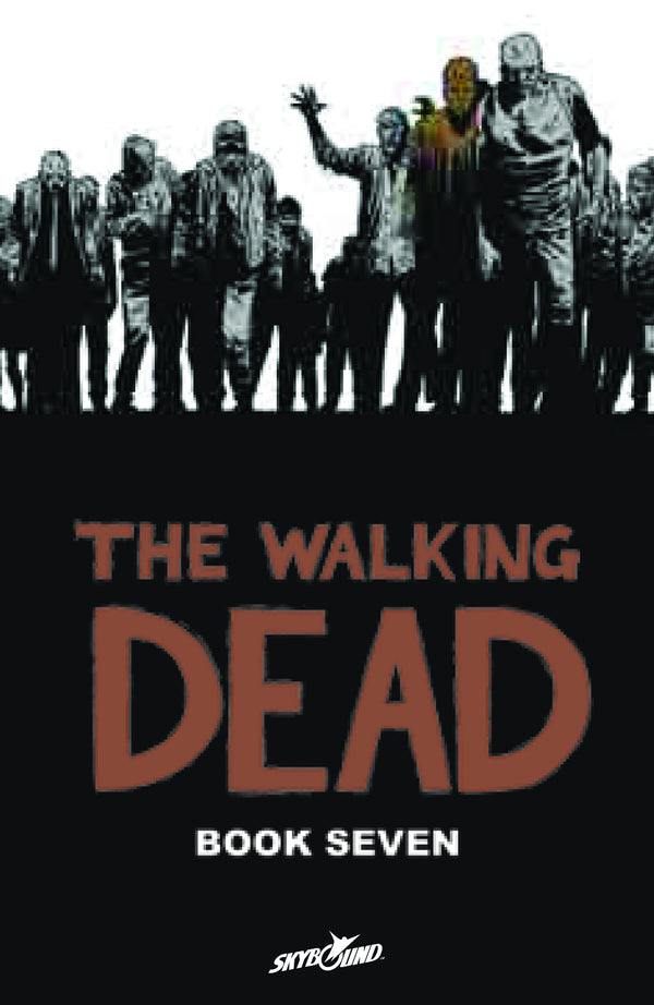 WALKING DEAD HC VOL 07