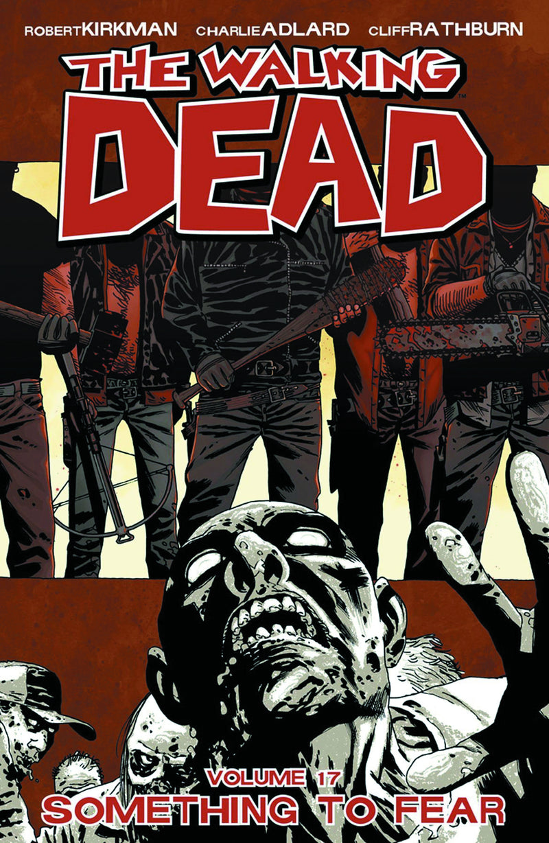 WALKING DEAD TP VOL 17 SOMETHING TO FEAR MR