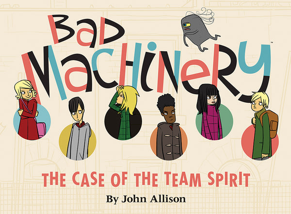 BAD MACHINERY GN VOL 01 CASE O/T TEAM SPIRIT (C: 0-1-2)