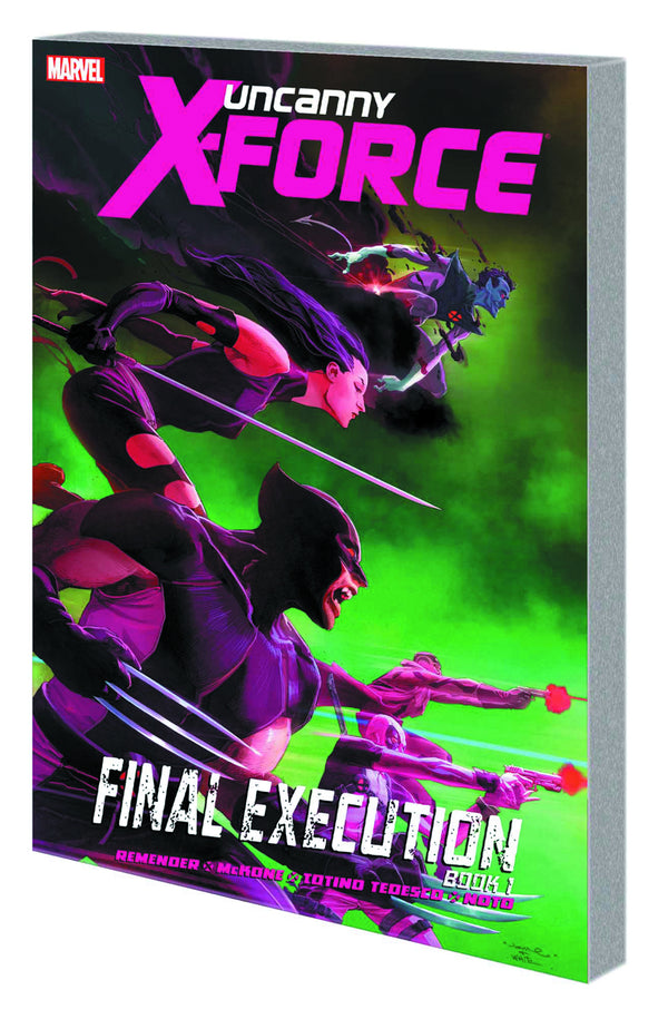 UNCANNY X-FORCE TP VOL 06 FINAL EXECUTION BOOK 1