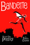 BANDETTE HC VOL 01 PRESTO