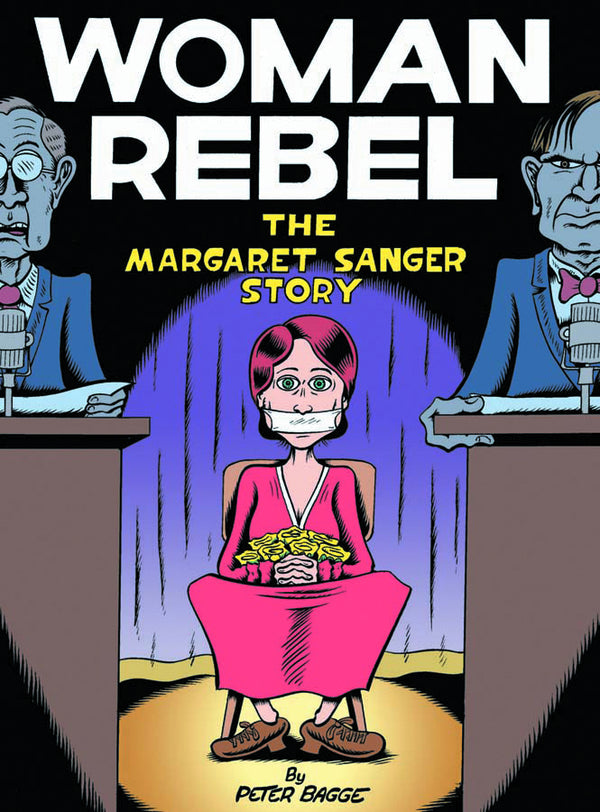 WOMAN REBEL MARGARET SANGER STORY HC (C: 0-0-1)