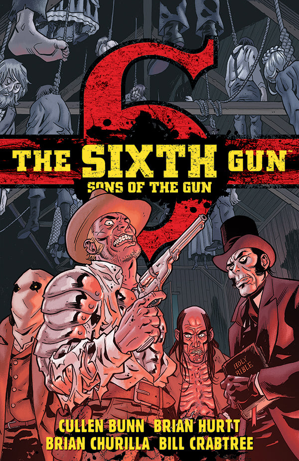 SIXTH GUN SONS O/T GUN TP