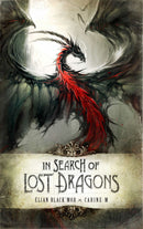 IN SEARCH OF LOST DRAGONS HC (C: 0-1-2)
