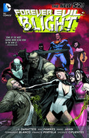 FOREVER EVIL BLIGHT TP (N52)