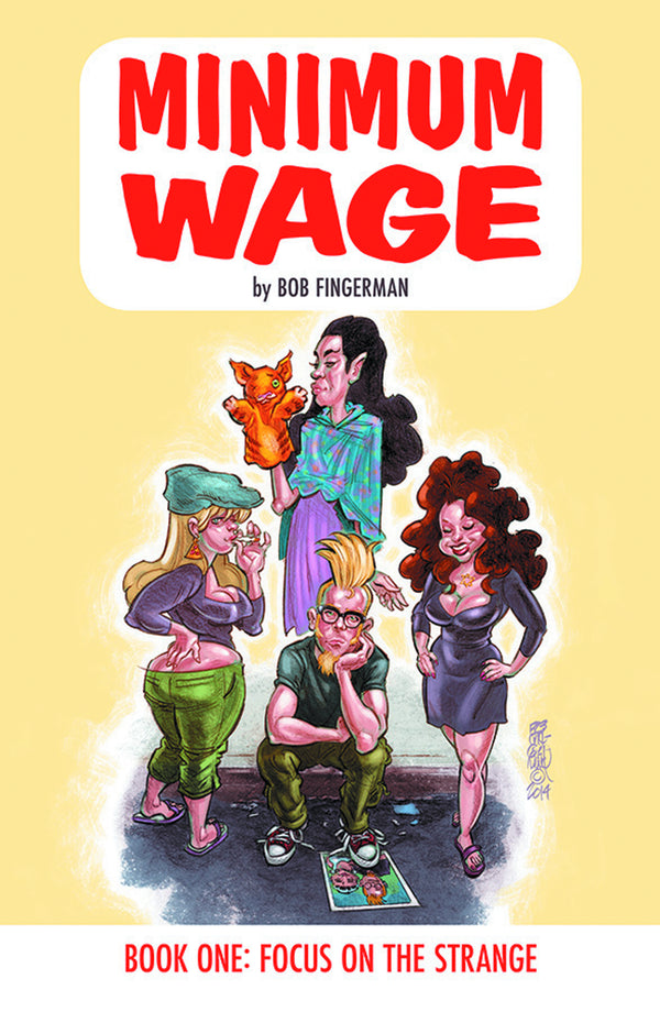MINIMUM WAGE TP VOL 01 FOCUS ON THE STRANGE (MR)