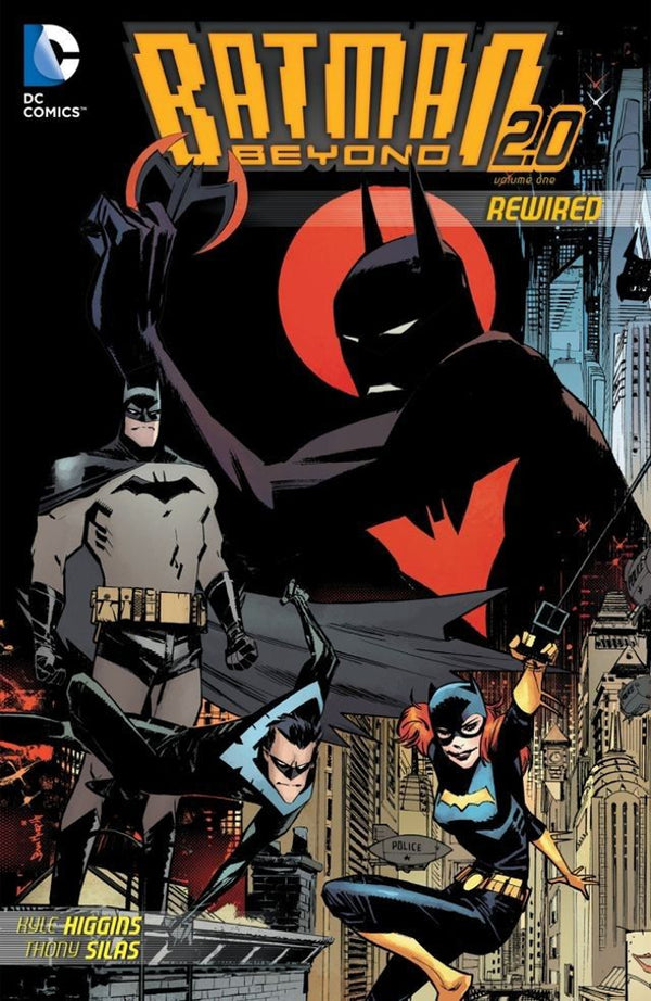 BATMAN BEYOND 2.0 TP REWIRED