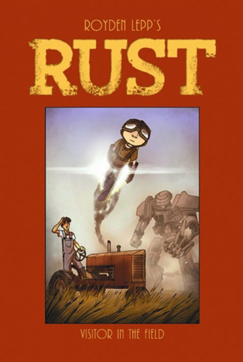 RUST HC VOL 01 VISITOR IN FIELD (O/A)